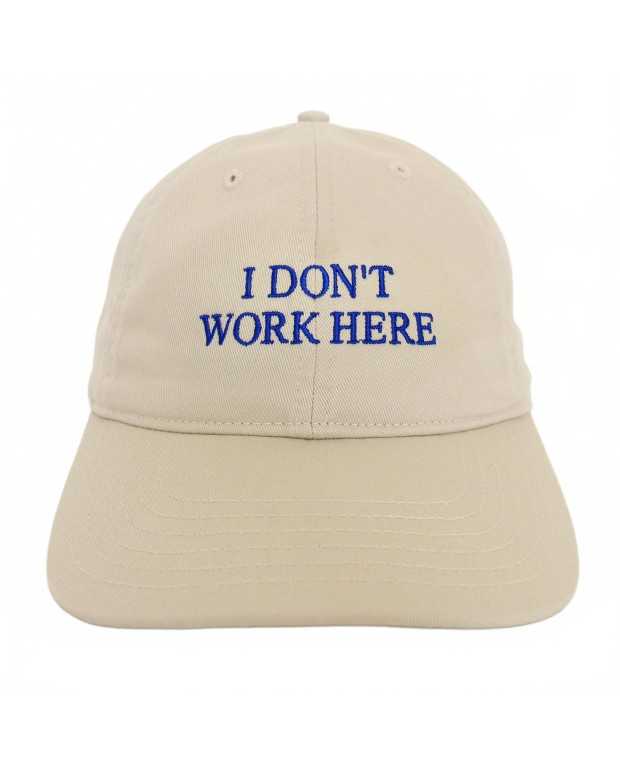 I Don t Work Here - Idea - Beige